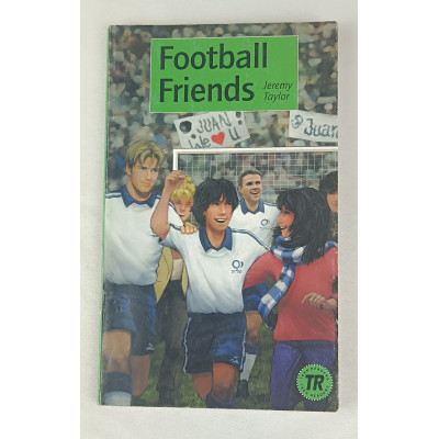 Football Friends, Teen Readers, 2007 Football Friends, Teen Readers, 2007